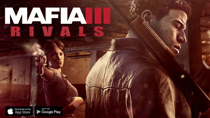Pro mobilní platformy vyšla hra Mafia III: Rivals a je zdarma ke stažení