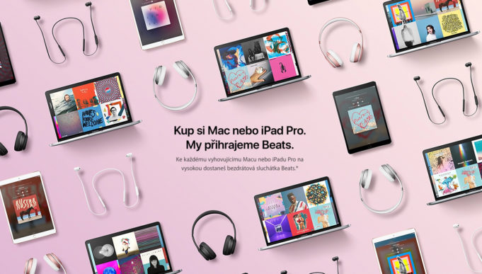 Kup si Mac nebo iPad Pro na vysokou a dostaneš Beats