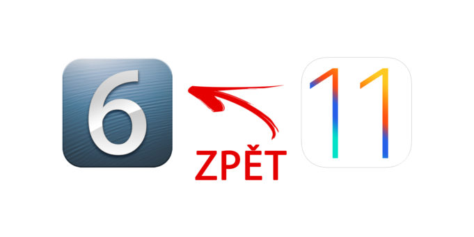 Apple nechtěně povolil vrácení z iOS 11 na iOS 6