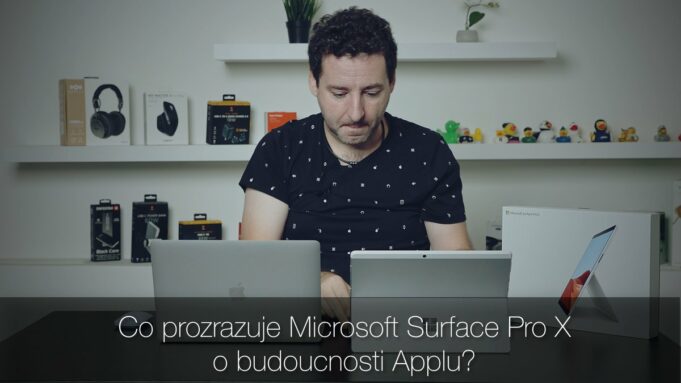 Co prozrazuje Microsoft Surface Pro X o budoucnosti Applu?