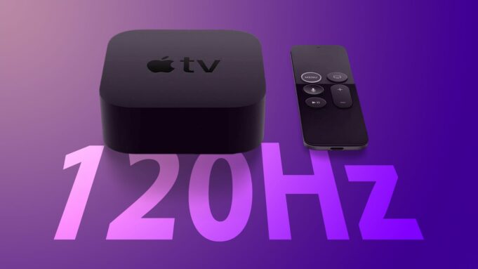 Apple pracuje na nové verzi Apple TV, která bude podporovat obnovovací frekvenci 120 Hz