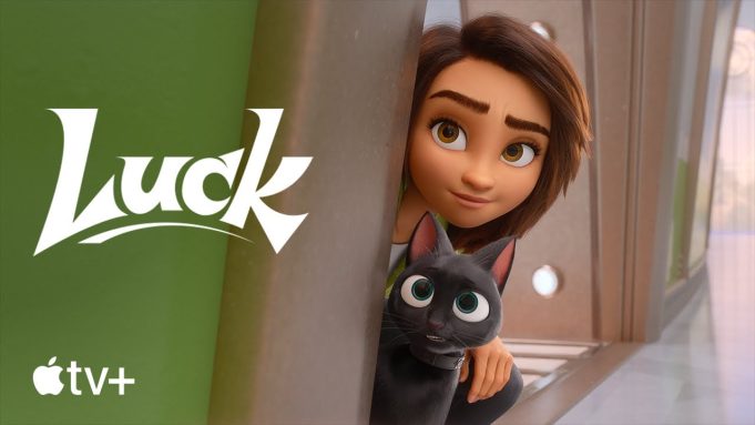 První celovečerní 3D animovaný film „Luck“ je nyní k dispozici v Apple TV+