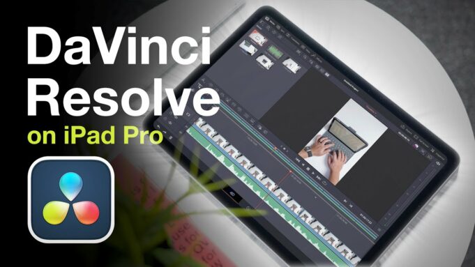 Populární aplikace pro úpravu videa DaVinci Resolve pro iPad je k dispozici v App Store