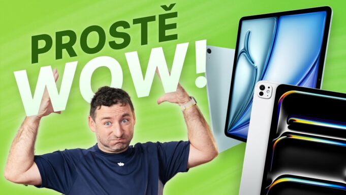 Jan Březina – Pad Air 13″ a iPad Pro M4 mění pohled na iPady a Apple jde All – In do tabletů
