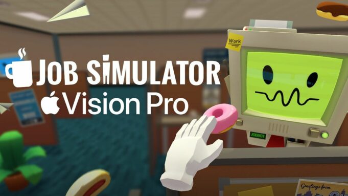 Oblíbené VR hry Job Simulator a Vacation Simulator jsou nyní k dispozici pro Apple Vision Pro