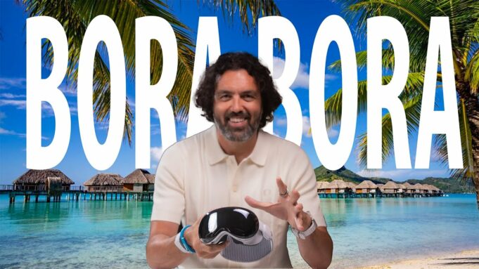 Petr Mára – Na Bora Bora. S Vision Pro během okamžiku a za „pár šlupek”. TOP novinky Vision OS 2.0