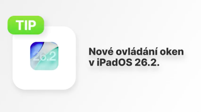 Jan Březina – AppleTip: Nové ovládání oken v iPadOS 26.2 se fakt povedlo