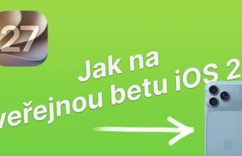Jan Březina – Vyplatí se instalovat veřejná beta iOS 27? A jak na to?